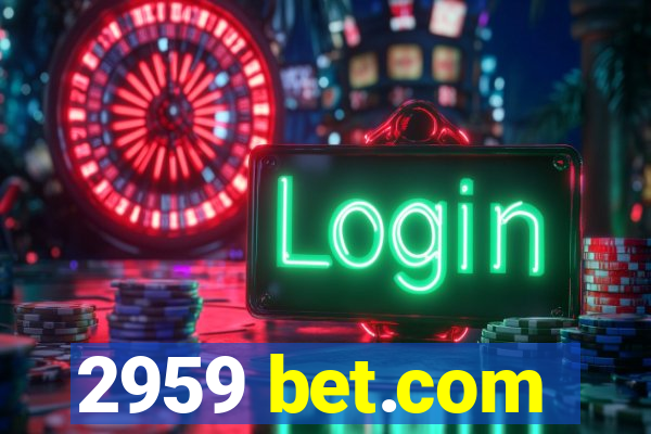 2959 bet.com